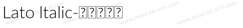 Lato ltalic字体转换